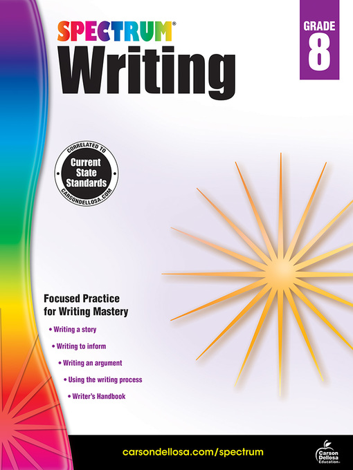 Title details for Spectrum Writing, Grade 8 by Spectrum - Available